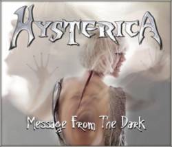 Hysterica : Message from the Dark